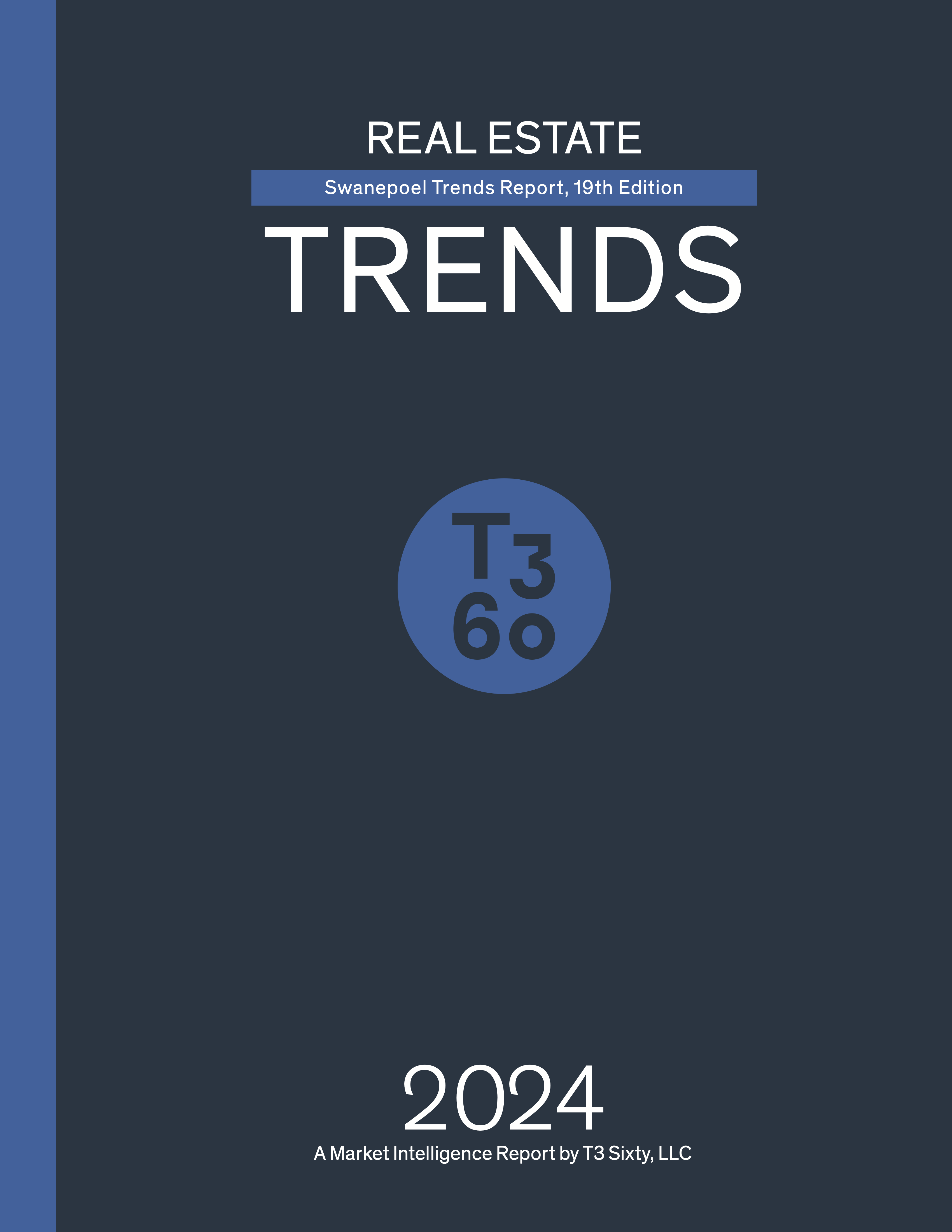 2024 Swanepoel Trends Report T3 Trends